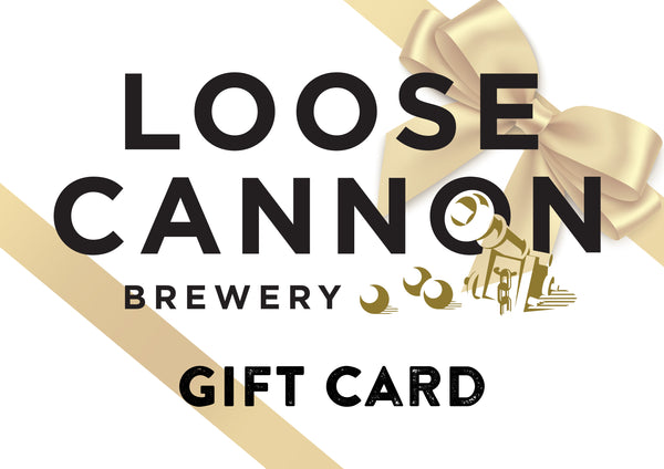 Loose Cannon Brewery e-Gift Card